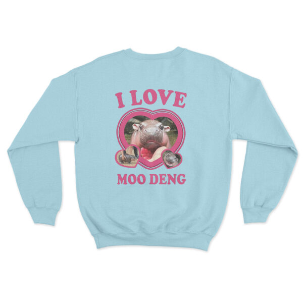 I Love Moo Deng Sweatshirt Sky Blue Youth S