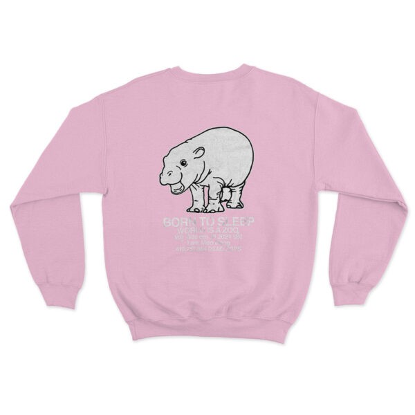 Moo Deng Born To Sleep Sweatshirt Pink Youth S