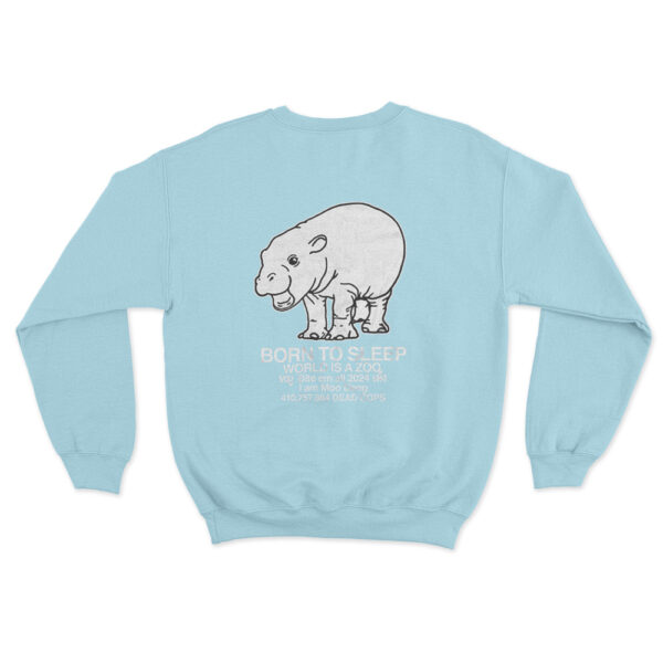 Moo Deng Born To Sleep Sweatshirt Sky Blue Youth S