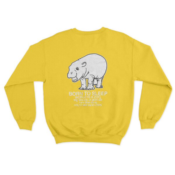 Moo Deng Born To Sleep Sweatshirt Yellow Youth S